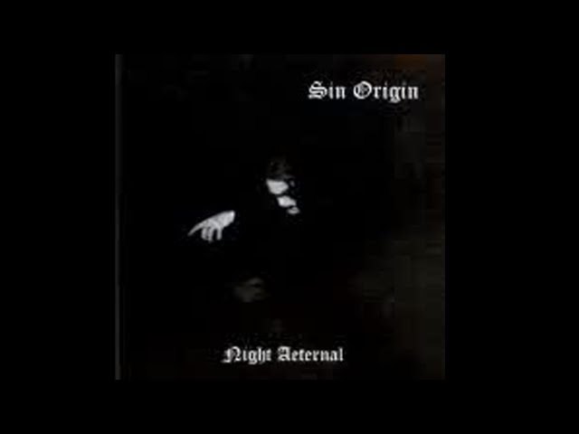 Sin Origin - Night Aeternal (2003) [Full Demo]