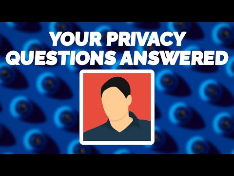 Techlore Privacy Q&A!