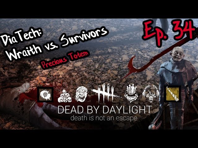 Precious Totem | Dead by Daylight | Ep. 34