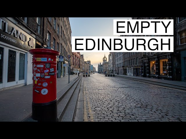 Empty Edinburgh - one year on