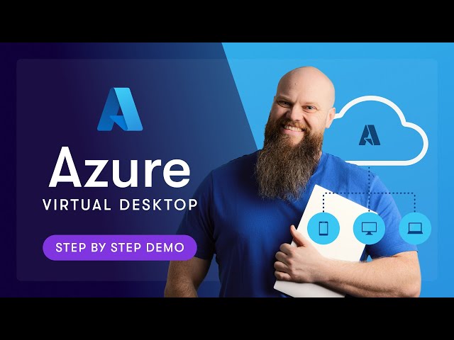 Azure Virtual Desktop Setup Made Easy - Step-by-step Guide