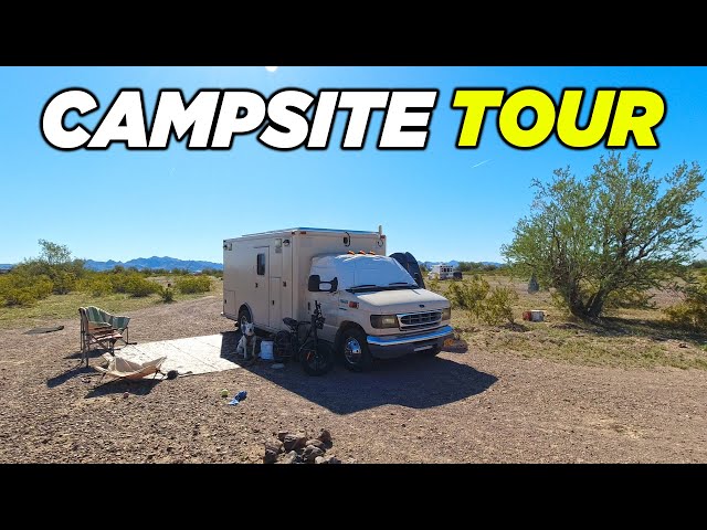 A Final Tour Of Our Camp Before Leaving Arizona