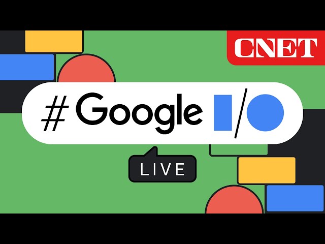 Google I/O 2022 Reveal Event: CNET Watch Party