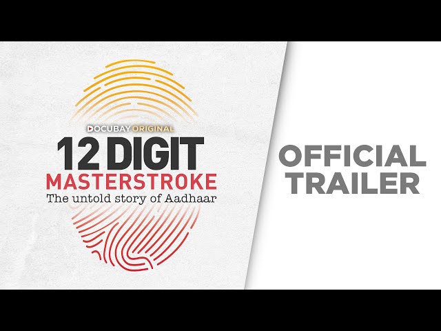 12 Digit Masterstroke - The Untold Story of Aadhaar | Official Trailer | DocuBay Original | May 3