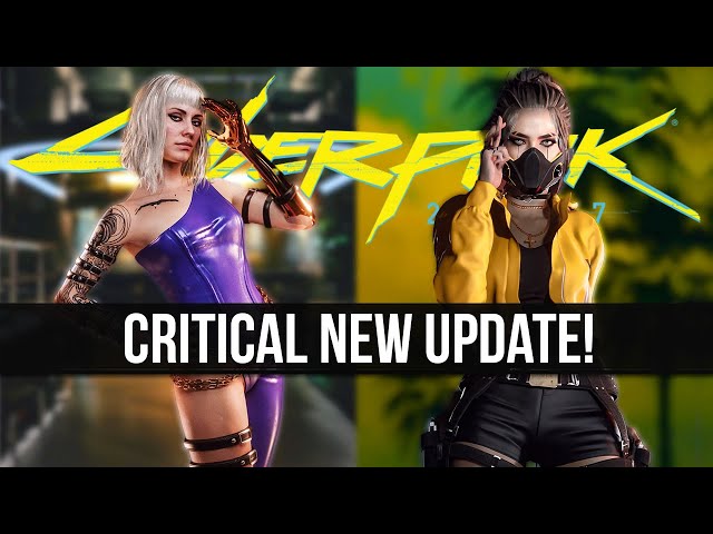 Cyberpunk 2077 Just Got a Critical New Update
