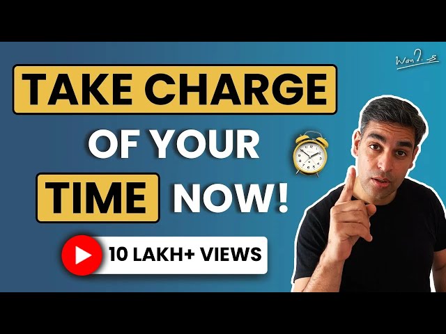 Time management tips for students and working professionals! | Ankur Warikoo Hindi Video