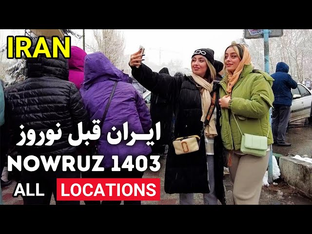 Must-Visit Places in IRAN in Nowruz 1403 ایران
