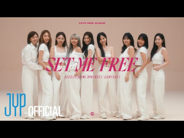 TWICE "SET ME FREE" M/V Teaser 1