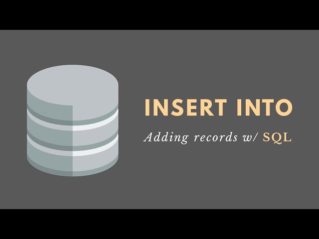 INSERT INTO Statement (SQL) - Adding Records