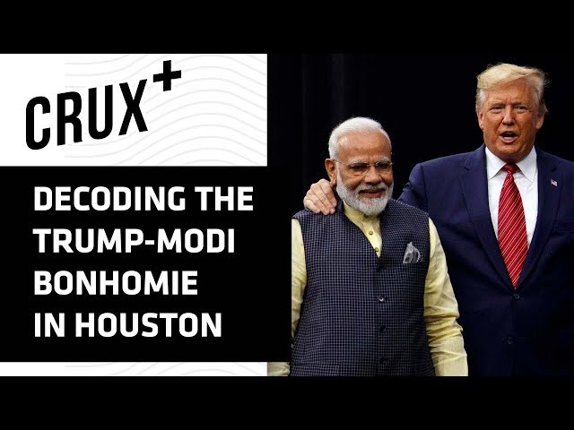 Howdy, Modi | What did Modi and Trump Gain from the Houston Event? | Crux+
