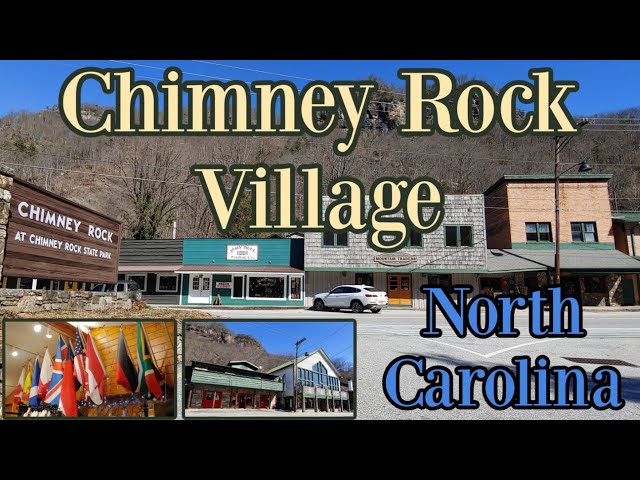 Visiting Chimney Rock Village, North Carolina