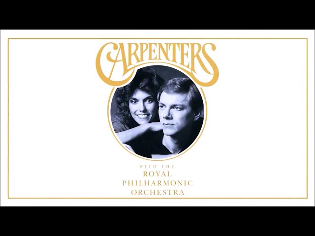 Carpenters with the Royal Philharmonic Orchestra - Video Compilation (2018)