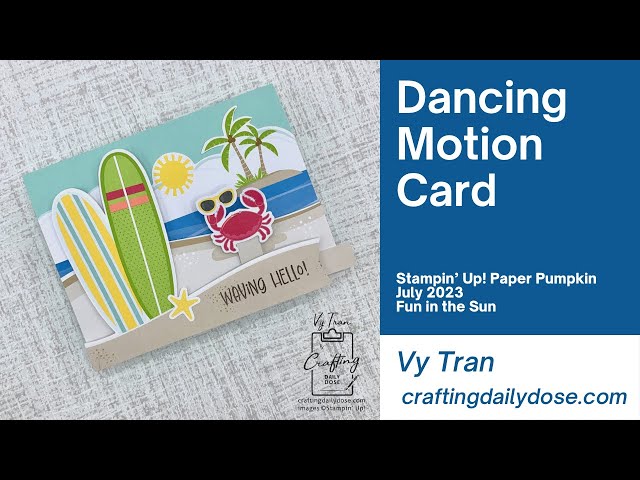 Paper Pumpkin July 2023 Alternative | Dancing Motion Card | Fun in the Sun