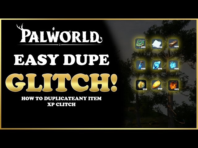 PalWorld XP Farm/Glitch | Duplication Glitch