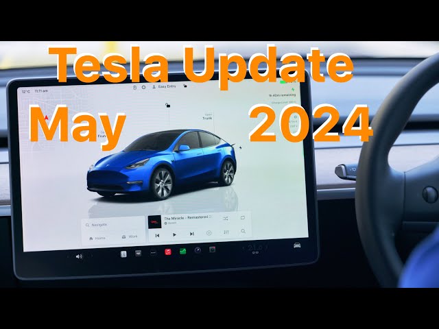 Tesla Update May 2024. Some very cool new features: update 2024.14.3