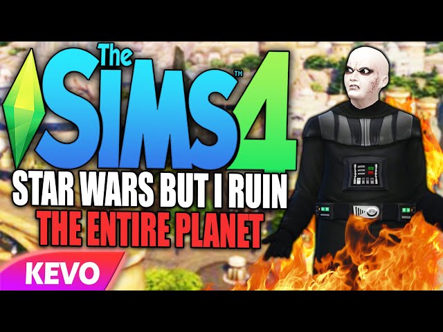 Sims 4 Star Wars but I ruin the planet