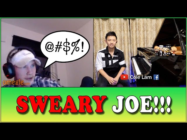 Sweary Joe is Super Nice on Omegle! Piano Requests on Omegle | Cole Lam 13 Years Old