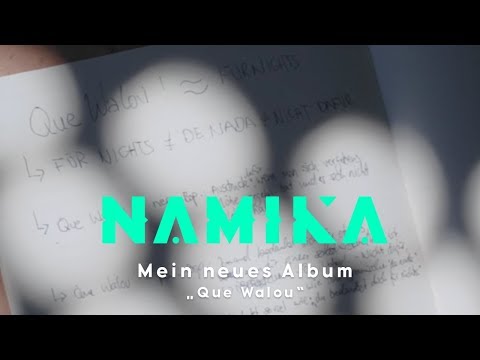 NAMIKA | Que Walou - Behind The Scenes