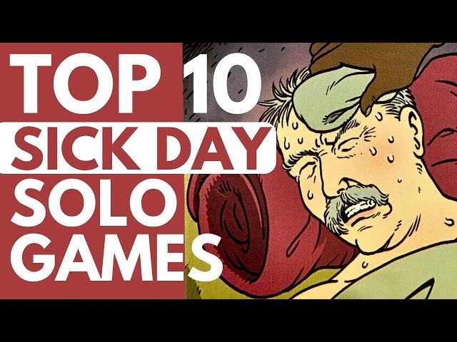Top 10 Solo Board Games to Play When You're Feeling Sick