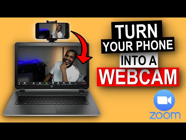 How To Use Your Phone As A Webcam For Zoom