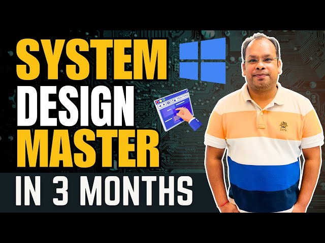 System Design Master in 3 Months | Introduction | Part 1