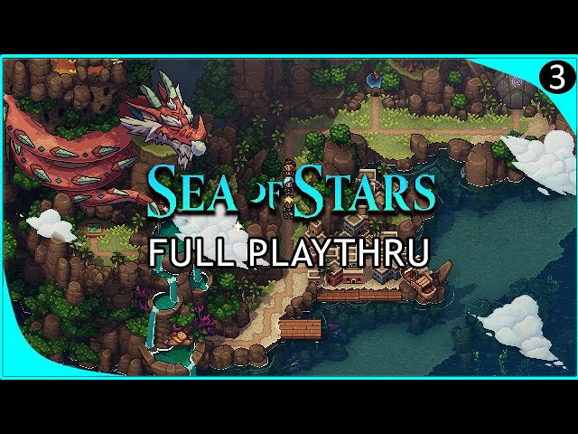 Sea of Stars | Episode 3 | Voice Acted