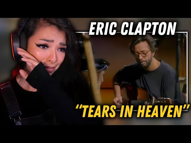 My heart is in pieces... | Eric Clapton - "Tears In Heaven" | FIRST TIME REACTION