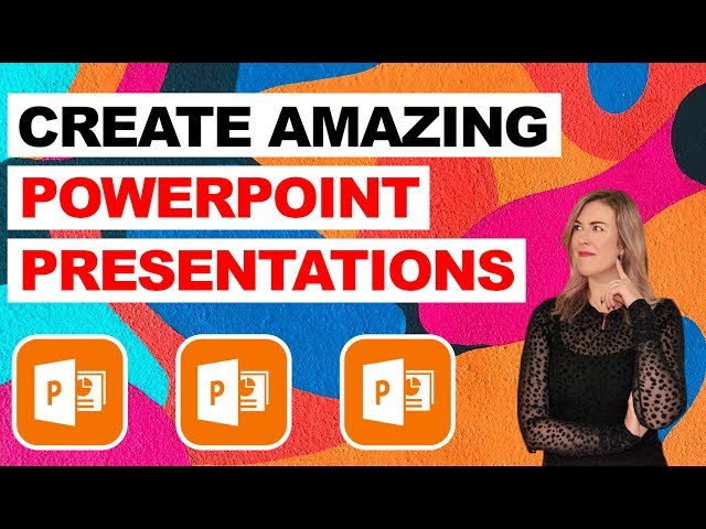 Create Amazing Powerpoint Presentations