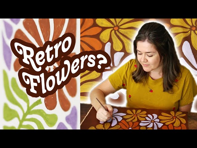Let's Doodle & Paint That Retro Flower Trend!