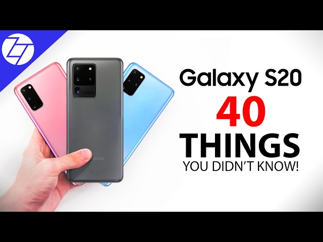 Samsung Galaxy S20 - 40 Things You Didn't Know!