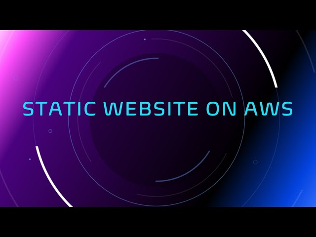 Static Website 🌎on AWS 😎