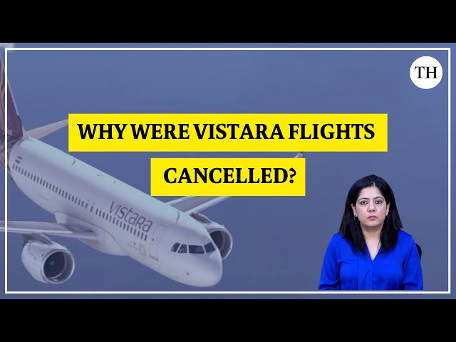 The troubles behind Vistara's massive flight cancellations I Explained