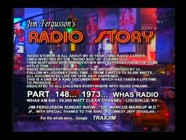JIM FERGUSSON'S RADIO STORY - CHAPTER #2 - FERGUSSON/TRAX - RS CHAP2