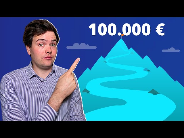 Die ersten 100.000 Euro sind die schwersten und wichtigsten
