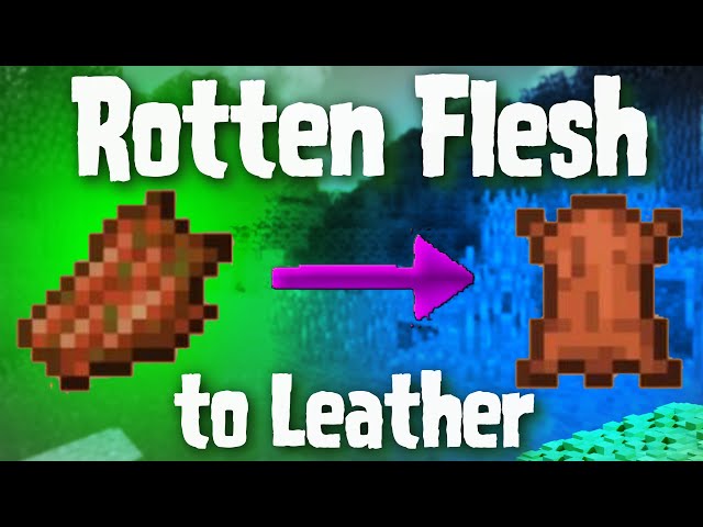Minecraft mods Review - One of the best minecraft mod - Rotten Flesh to Leather - Minecraft