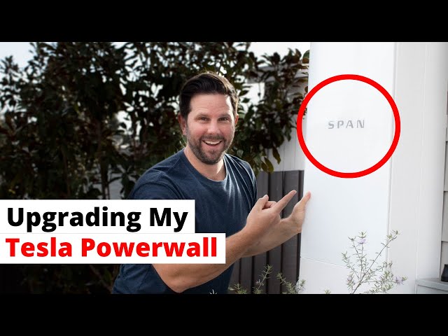 Upgrading my Tesla Powerwalls with the Span Smart Panel