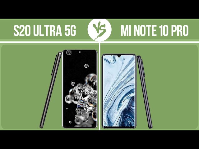 Samsung Galaxy S20 Ultra 5G vs Xiaomi Mi Note 10 Pro ✔️