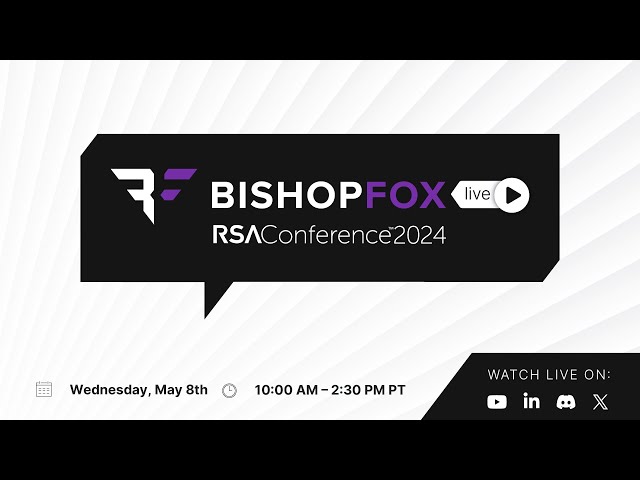 Bishop Fox Live at RSAC 2024