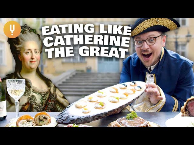 Eat Like Catherine The Great