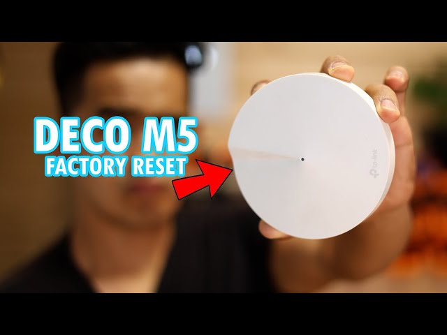 How to Factory Reset & Reconfigure Your Deco M5 TP-Link | Forgotten Wi-Fi & Admin Password Recovery