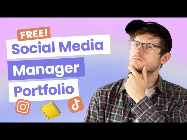 How to Build a Social Media Manager Portfolio