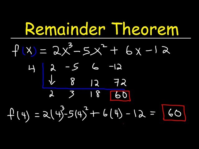 Remainder Theorem and Synthetic Division of Polynomials