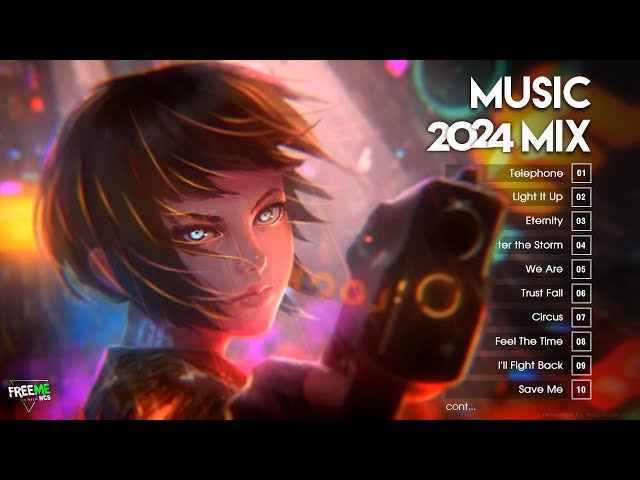 Music Mix 2024 ♫ Top 30 Songs For Gaming: NCS, Trap, Bass, DnB, Dubstep, House ♫ Best Of EDM 2024