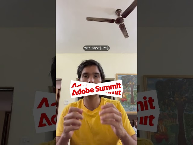 Adobe Summit 2023 | Sneaks Teaser with Nikaash #shorts