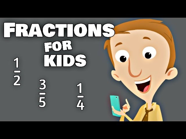 Fractions for Kids