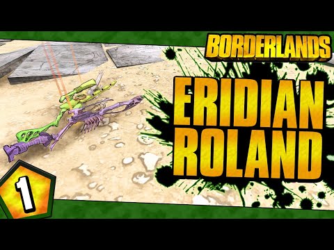 Borderlands | Modded Eridian Roland Funny Moments And Drops