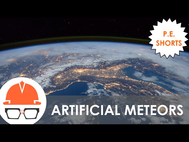 Artificial Meteors and Re-Entry Engineering