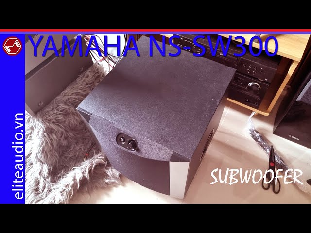 Subwoofer YAMAHA NS-SW300. Loa trầm 2.5 tấc, có high cut và đủ công nghệ mới nhất. #subwoofer #sw300