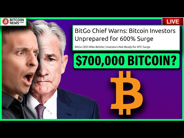 BitGo Chief Warns: Bitcoin Investors Unprepared for 600% Surge $700,000 Bitcoin? Ep35