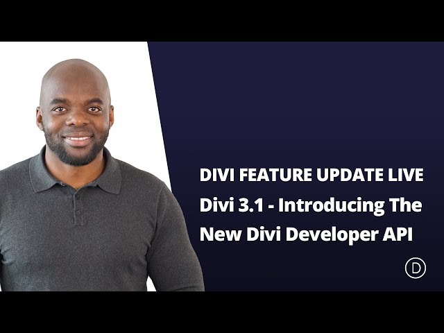 Divi Feature Update - Introducing The New Divi Developer API